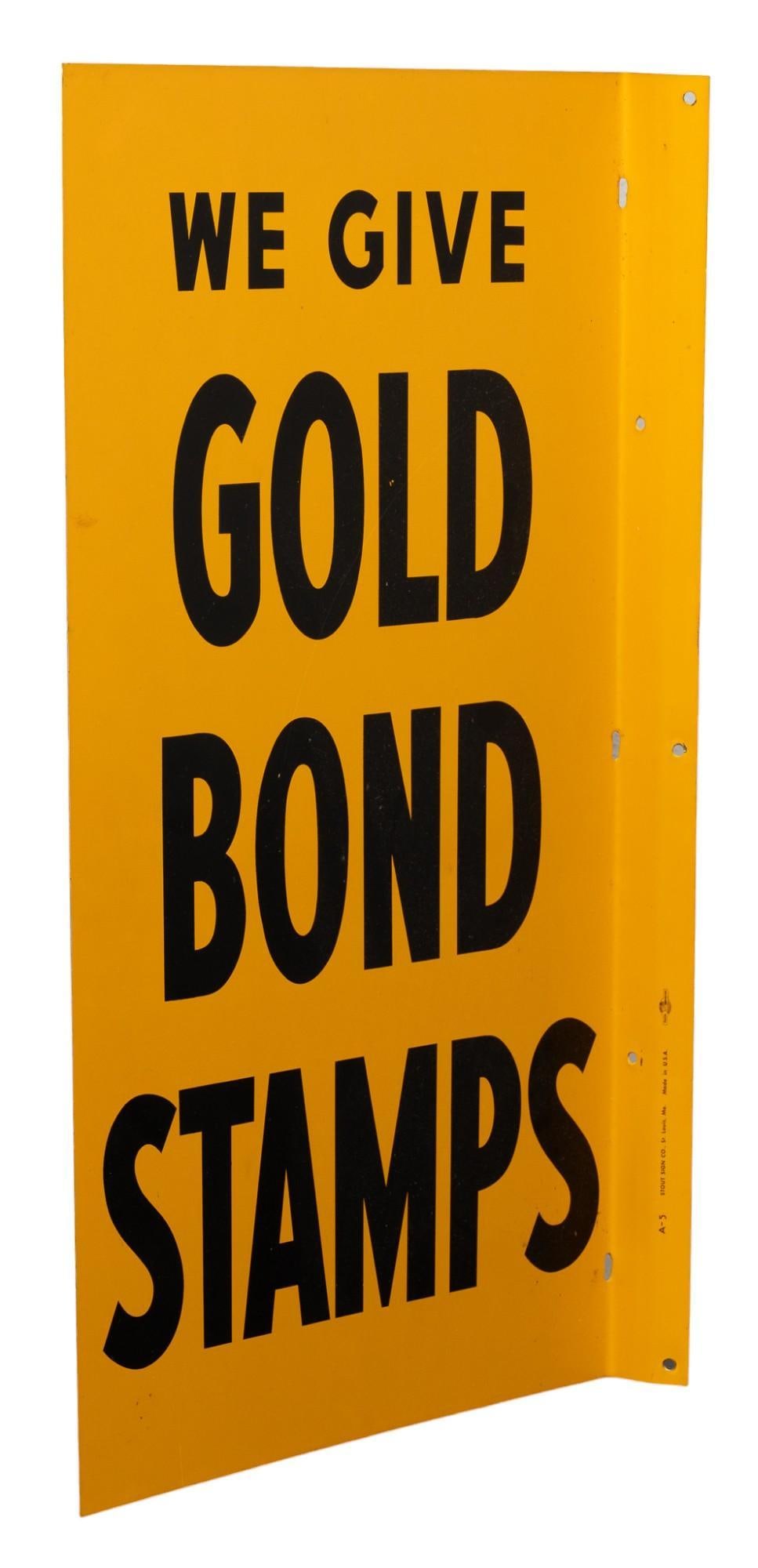 Vintage Gold Bond Stamps Sign: Double sided metal sign for Gold Bond Stamps, with black lettering on yellow field, flange sign height 27.5 in. x width 18 in. x depth 2 in. Provenance: Property from the personal collection of a New 