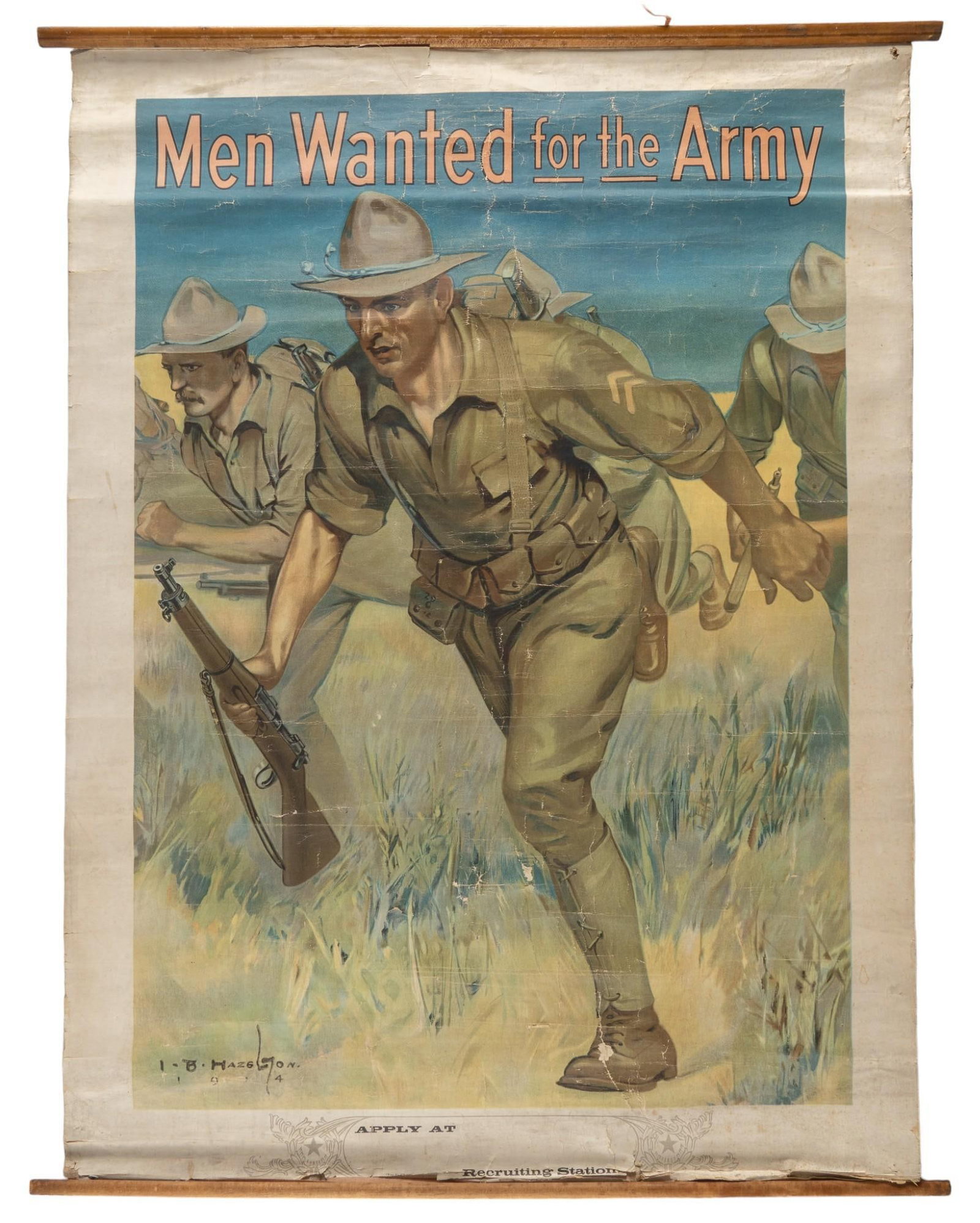 Pair of WWI US Army Recruitment Posters: Includes: (1) Hazelton, Issac B., "Men Wanted for the Army", 1914, original lithograph poster; publishing info faded, fading, cracking, fold marks & small tears, stretched canvas is coming