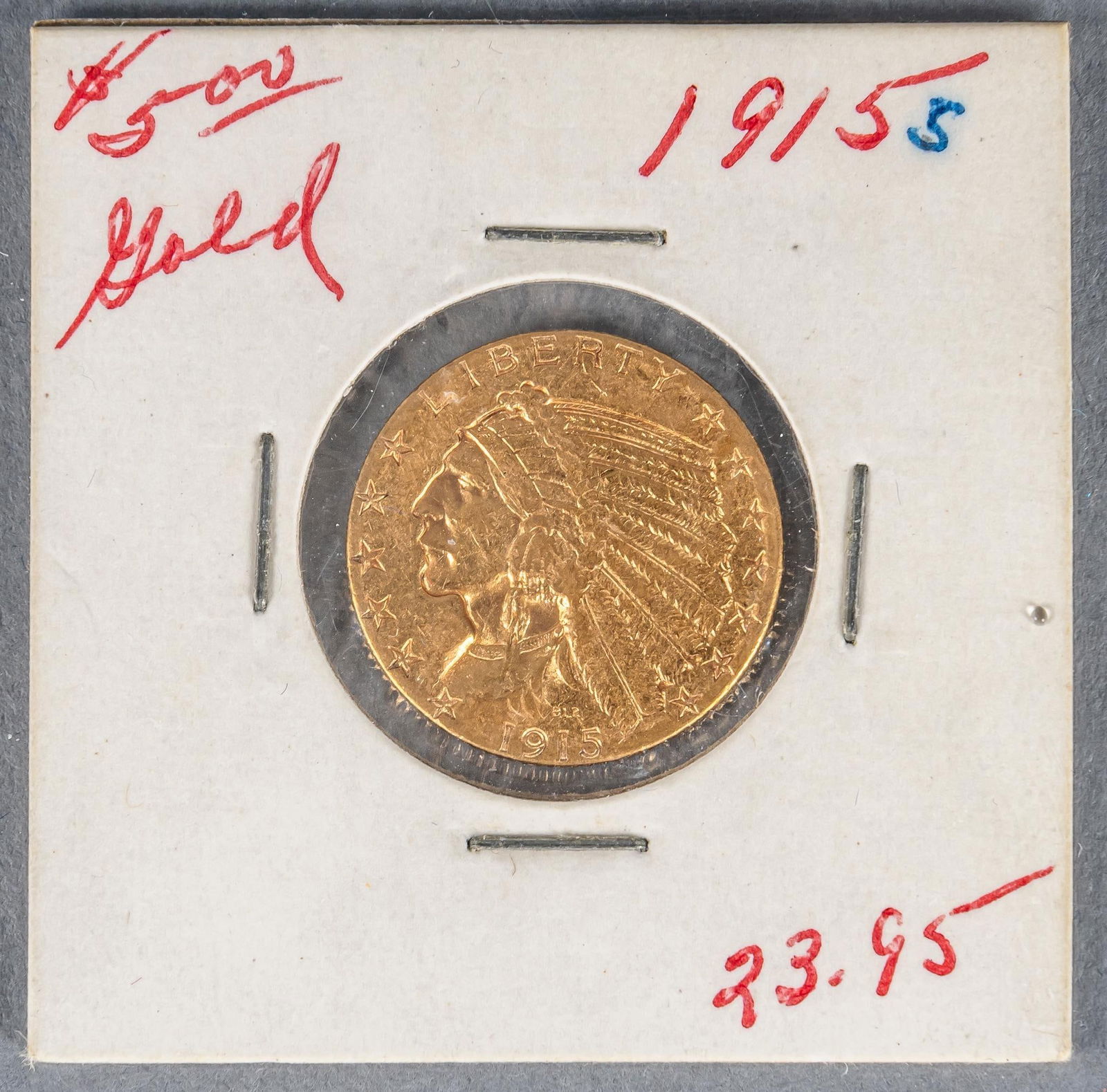 1915 $5 Half Eagle Indian Head Gold Coin (1 of 3)