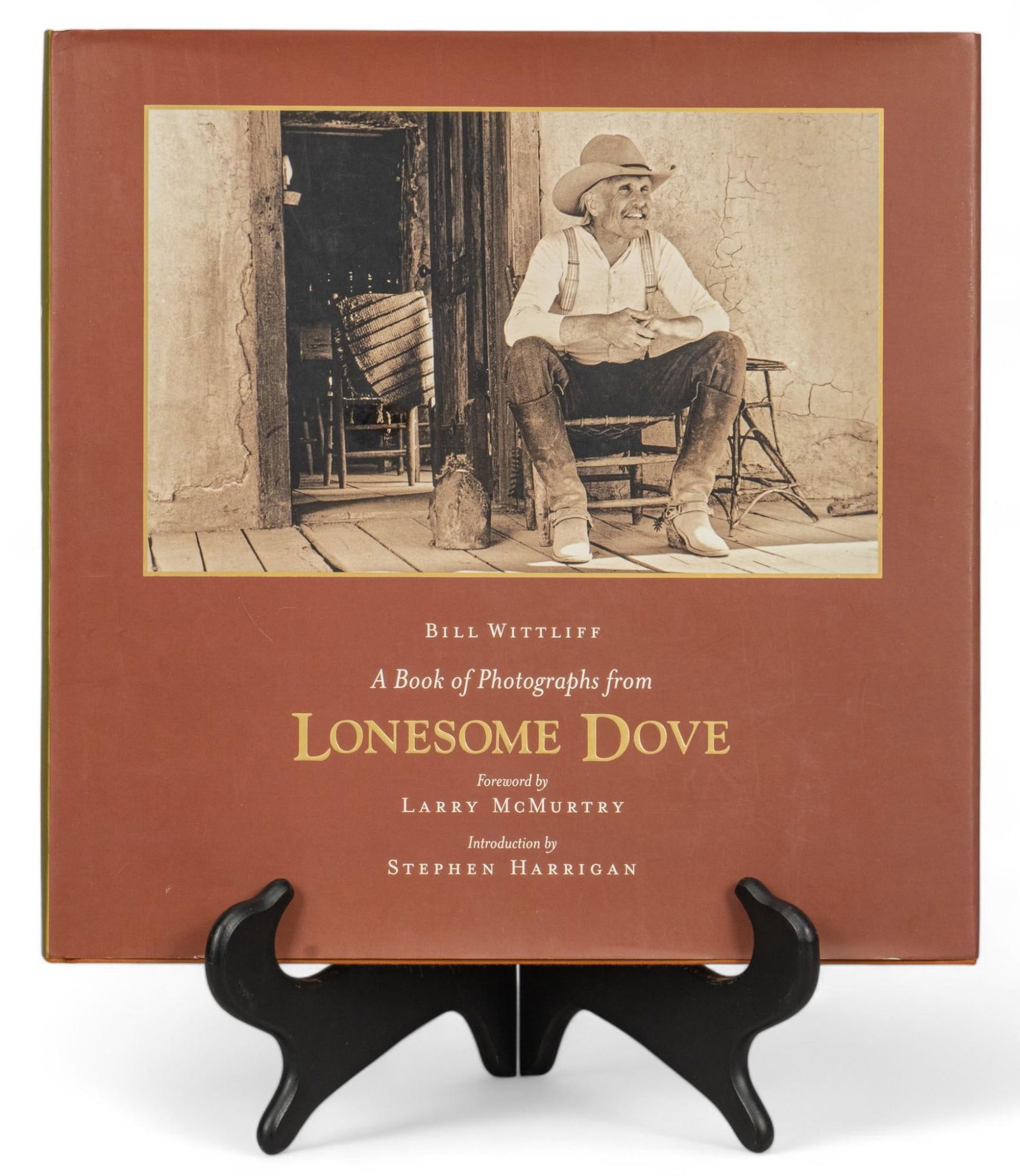 Signed by Bill Wittliff and Stephen Harrigan, A Book of Photographs of Lonesome Dove, 2007 (1 of 12)
