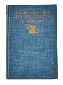 Signed Capt. Eddie Rickenbacker, "Fighting the Flying Circus"