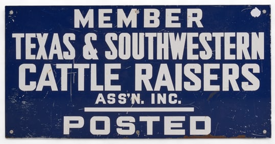 Texas & Southwestern Cattle Raisers Member Sign