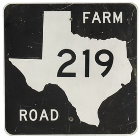 Vintage Texas Farm Road 219 Hwy Sign