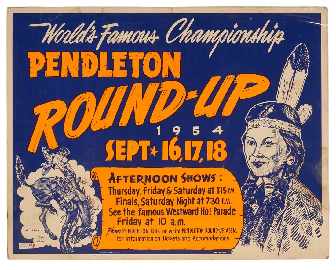 Pendleton 1954 Round-Up Poster: Vintage carboard advertisement poster for Pendleton Round Up Championship, September 15-17, 1954, sealed in plastic height 22 in. x width 28 in. Provenance: Property from a home in San