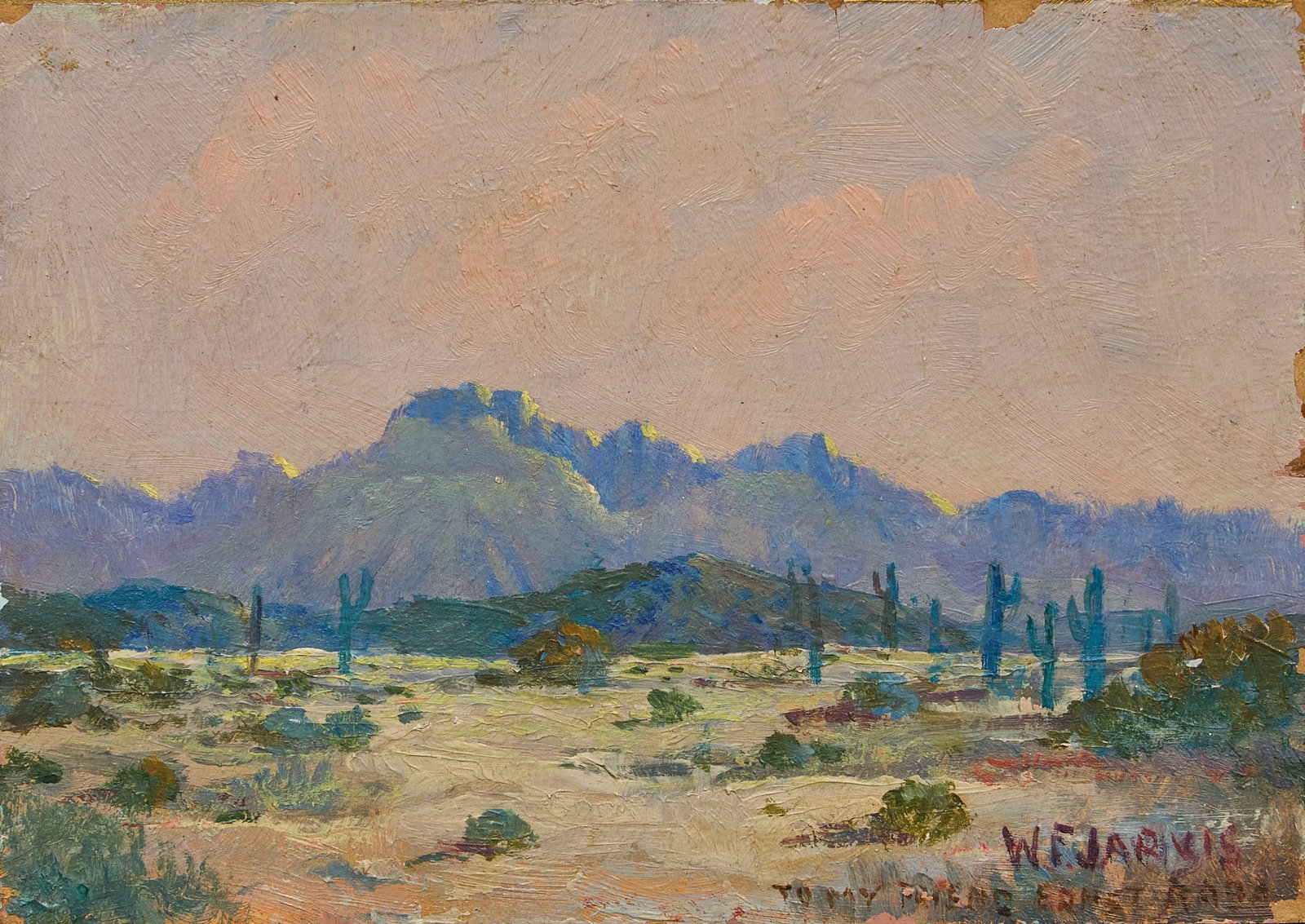 W. Frederick Jarvis, Desert Landscape: W. Frederick Jarvis (Amer., 1868-1944), Western desert landscape scene, oil on panel, signed lower right and dedicated "To my friend Ernst Raba", ca. 1930s, artist board mounted to seco