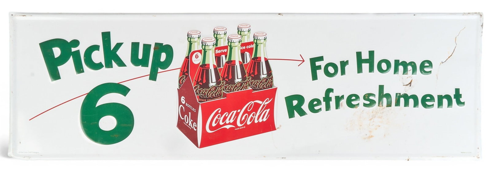 Vintage Coca Cola 'Pick up Six' Metal Sign: Vintage Coca Cola metal advertising sign, with slogan 'Pick up 6 for Home Refreshment' and six-pack of glass Coke bottles, marked 'Made in the U.S.A' / 'The Coca-Cola