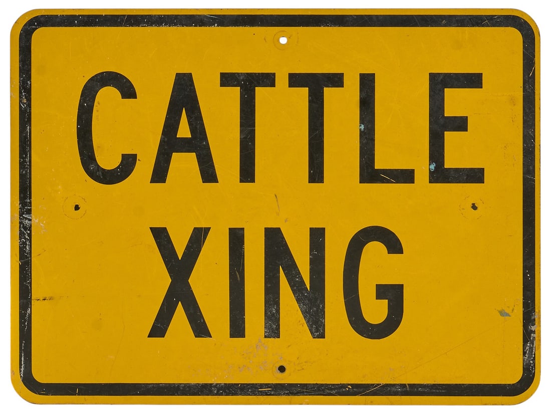 Cattle Xing Sign: Cattle xing tin sign length 18 in. x width 24 in. Provenance: Property from a San Antonio, Texas collector of vintage and antique Western items