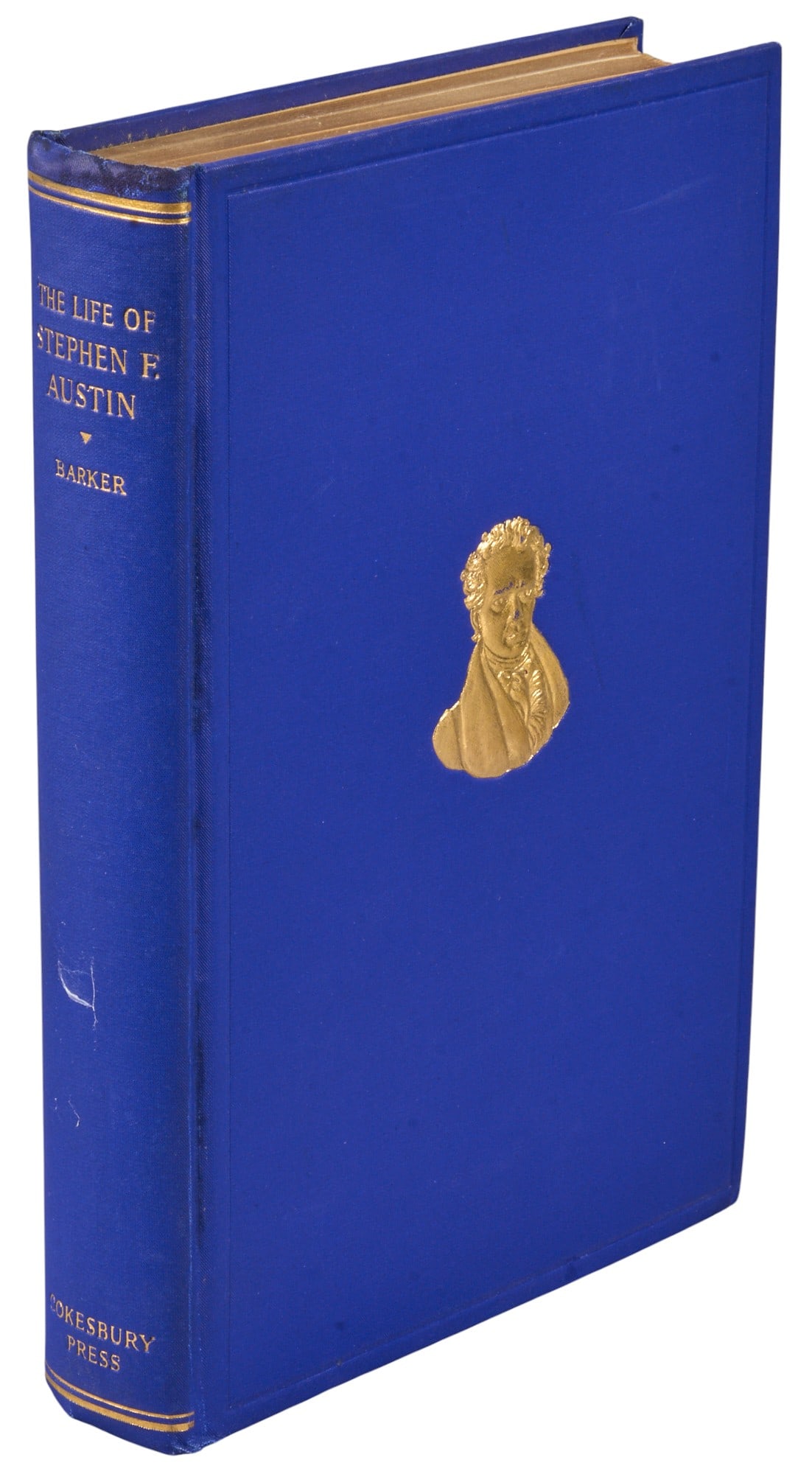 Signed "The Life of Stephen F. Austin", 1st Ed. (1 of 4)