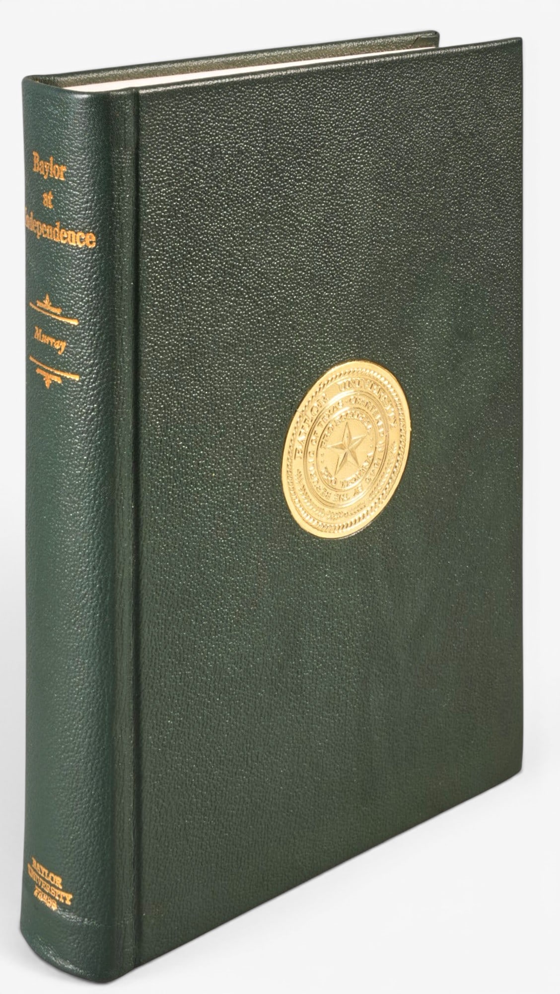 1st Ed. "Baylor at Independence", Lois Smith Murray: First edition copy of 1972 "Baylor at Independence" by Lois Smith Murray, published by Baylor University Press (Waco, TX), 421 pages, hardcover with seal, octavo Provenance: Property