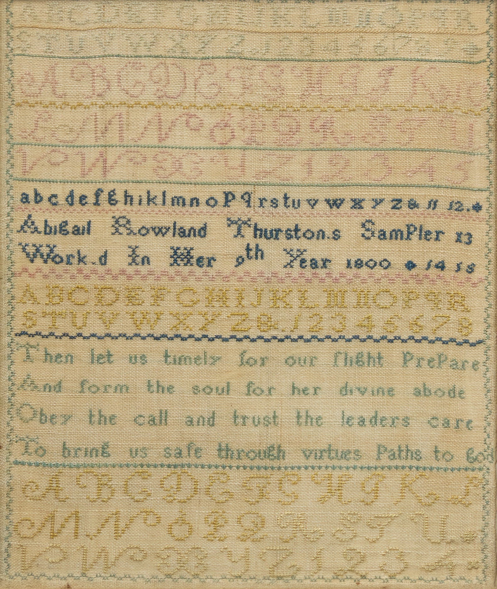 1800 Antique Embroidery Sampler: Antique framed embroidery sampler by Abigail Rowland Thurston, "worked in her 9th year 1800" sight: 13 x 10 in., frame: 15 x 12 in. Provenance: Property from a home in