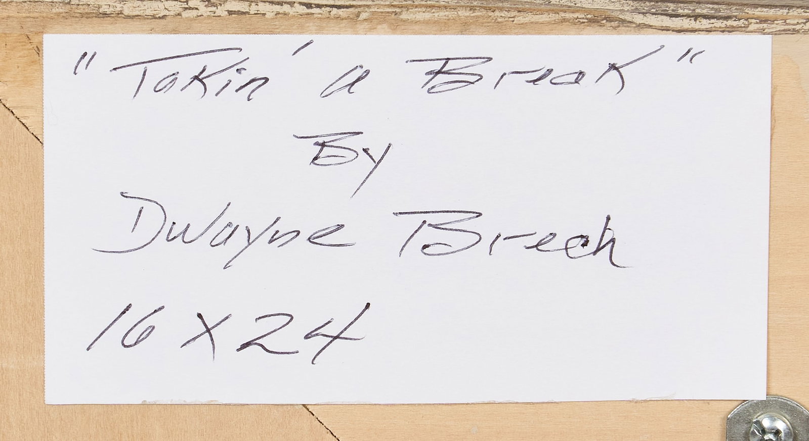 Dwayne Brech, "Taking a Break" - 5