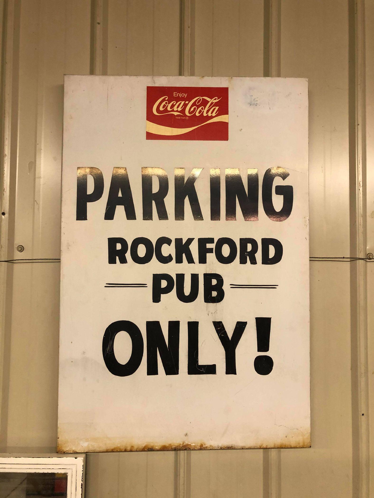 Metal Coca-Cola "Parking Rockford Pub Only!" Sign: Metal Coca-Cola "Parking Rockford Pub Only!" Sign