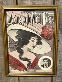 Framed Antique "I'm Going To Do What I Want" Poster Print by Ted Snyder Co, Music Publishers, 112