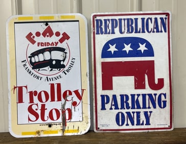 Frankfort Trolley Stop And Republican Parking Only Metal Signs 12"X18"
