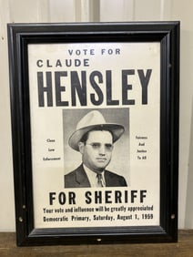 Vote For Claude Hensley For Sheriff 1959 Campaign Poster; 12"X16"