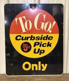Ruby Tuesday To Go! Curbside Pick Up Only Metal Sign 17"X21"
