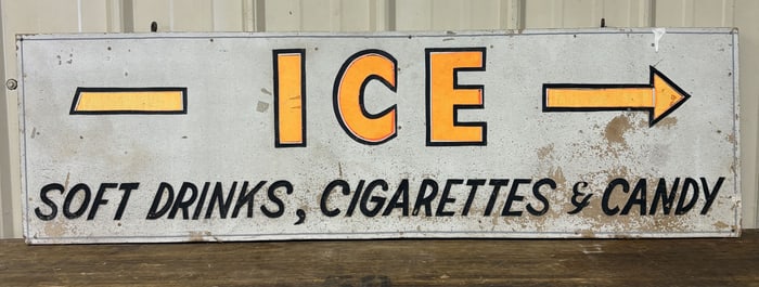 Ice - Soft Drinks, Cigarettes & Candy Sign Double Sided 48"X14"