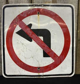 No Left Turn Metal Traffic Sign 24"X24"
