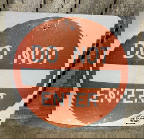 DO NOT ENTER - Road Sign 31"X31"