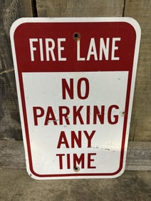 FIRE LANE, NO PARKING ANYTIME - Road Sign 12"X19"