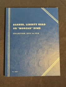 Barber, Liberty Head Or "Morgan" Dime Collection 1892-1916 (Not Complete) 6"X8"