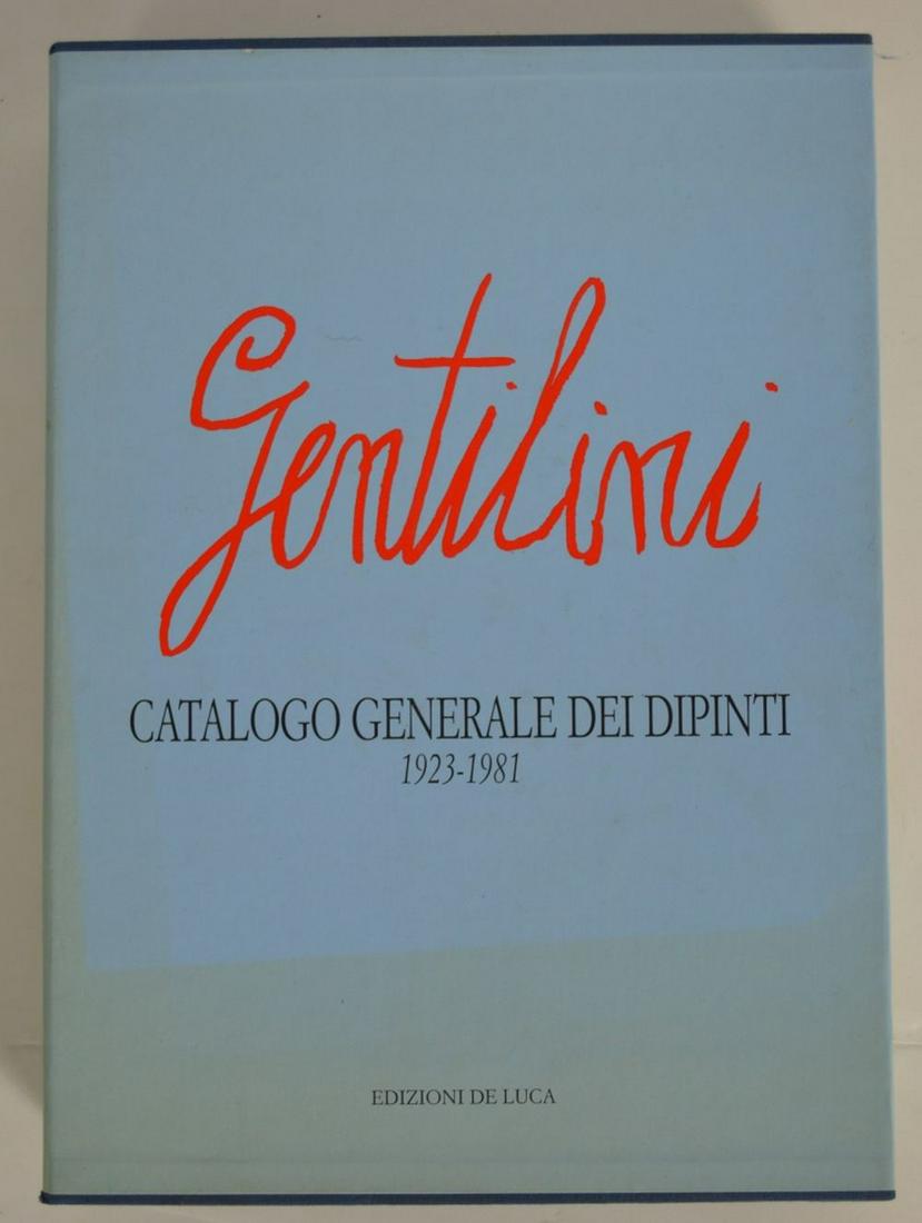 FRANCO GENTILINI CATALOGO DEI DIPINTI RAISONNE: Franco Gentilini (ITALY 1923-1981). A monograph of Gentilini's works akin to a catalogue rasonne. Hardcover book in slip cover case. Measures: 13 1/2" x 10"