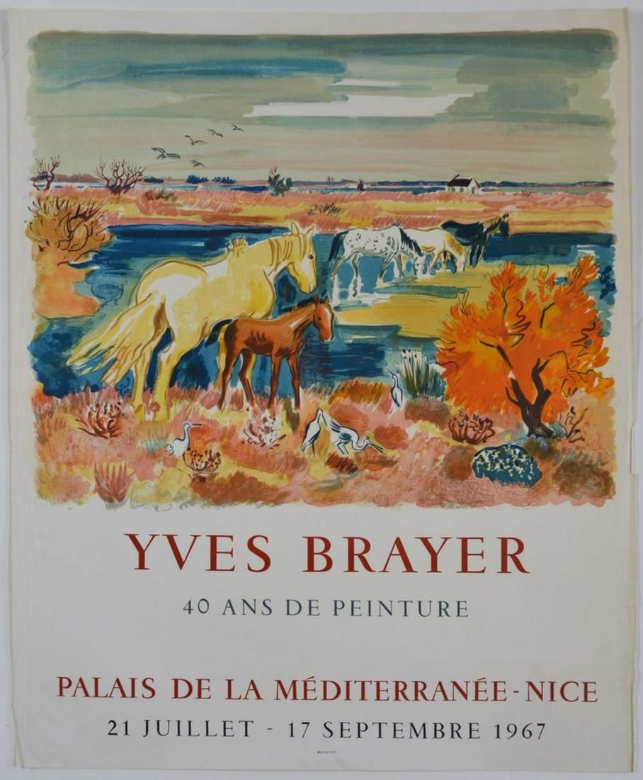VINTAGE YVES BRAYER EXHIBITION POSTER: Yves Brayer (Fr. 1907-1990) A vintage lithograph exhibition poster which was held in Nice in 1967. Measure: H 32" x L 26 1/4"