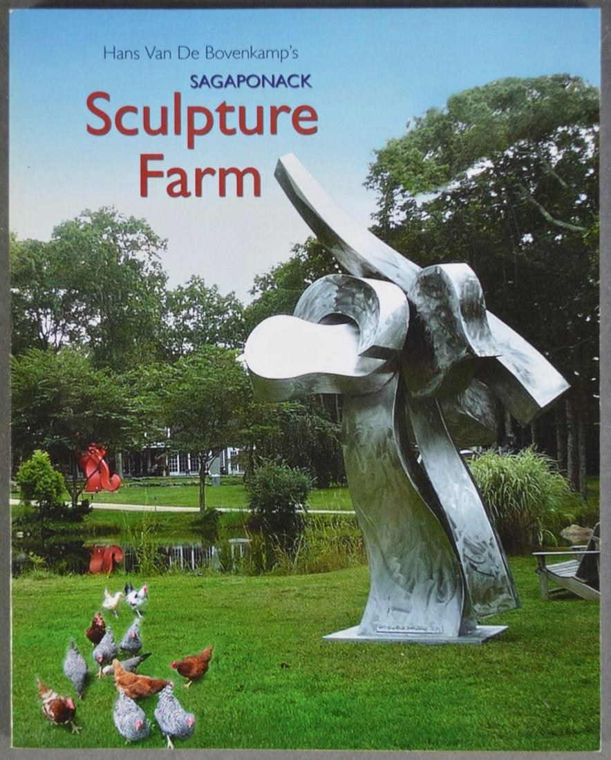 SIGNED HANS VAN DE BOVENKAMP ART REFERENCE BOOK: Hans Van De Bovenkamp (B. 1938) New York, Michigan / Holland. A signed book surveying the artist's work at Sagaponack Sculpture Farm. Measures: H 10" x W 8"