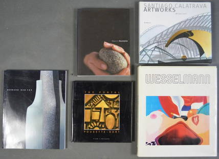 LOT ART REFERENCE BOOKS CALATRAVA WESSELMANN ET: Lot 5 assorted art reference volumes including; The Portal-Pousette-Dart; Maya Lin-Boundaries; Howard Bentre; Santiago Calatrava Artworks; Wesselmann