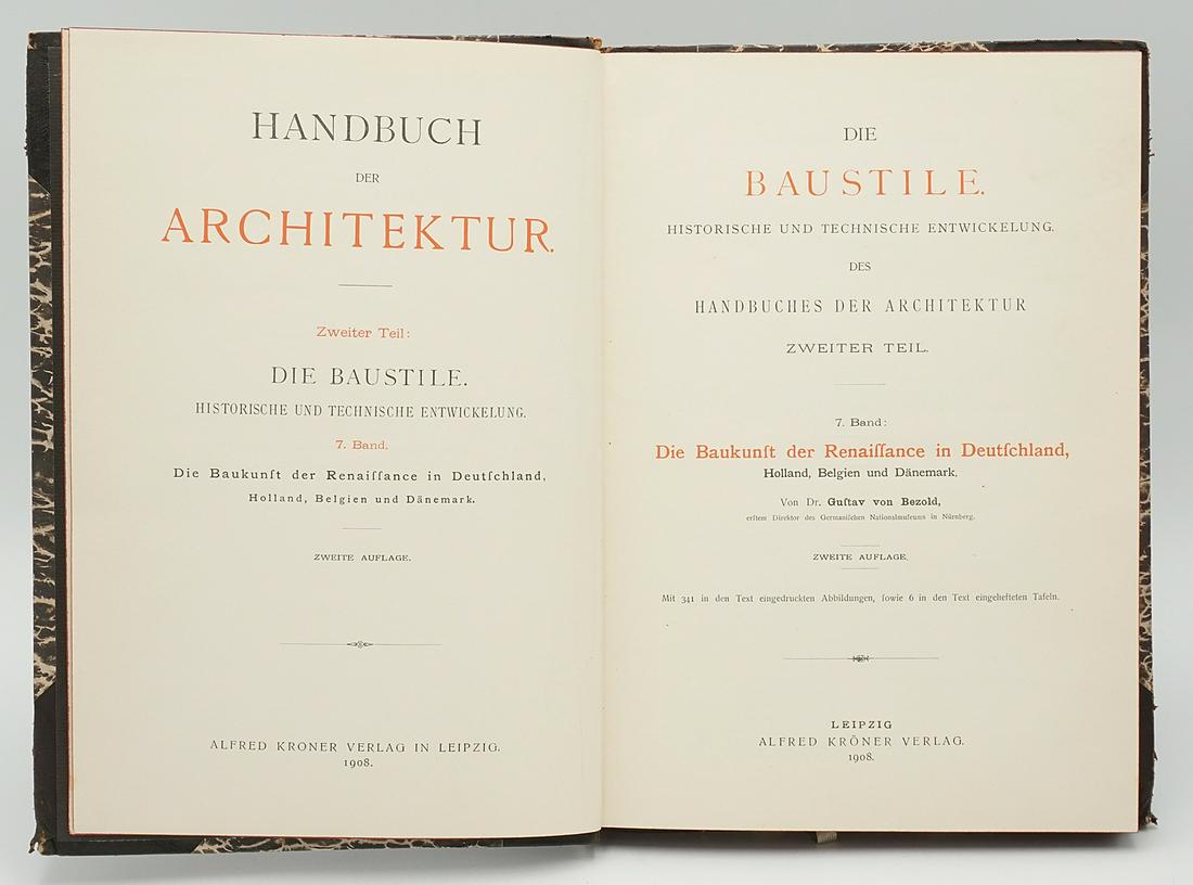 Gustav von Bezold, "Handbuch der Architektur": Part II: architectural styles, 7th volume "The architecture of the Renaissance in Germany, Holland, Belgium and Denmark", 1908, leather back, gold writing, with 341 illustrations and six plates, good 