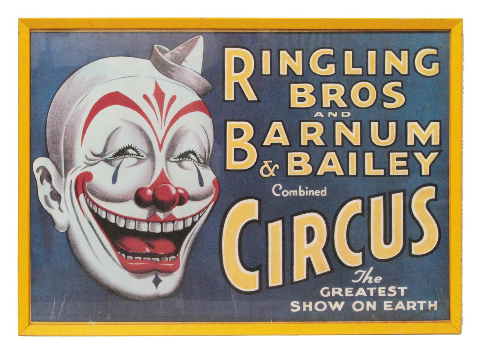 A CIRCUS ADVERTISEMENT POSTER: A Ringling Brothers and Barnum & Bailey The greatest show of all time circus clown advertisement poster. Dimensions: 30 x 22 in.