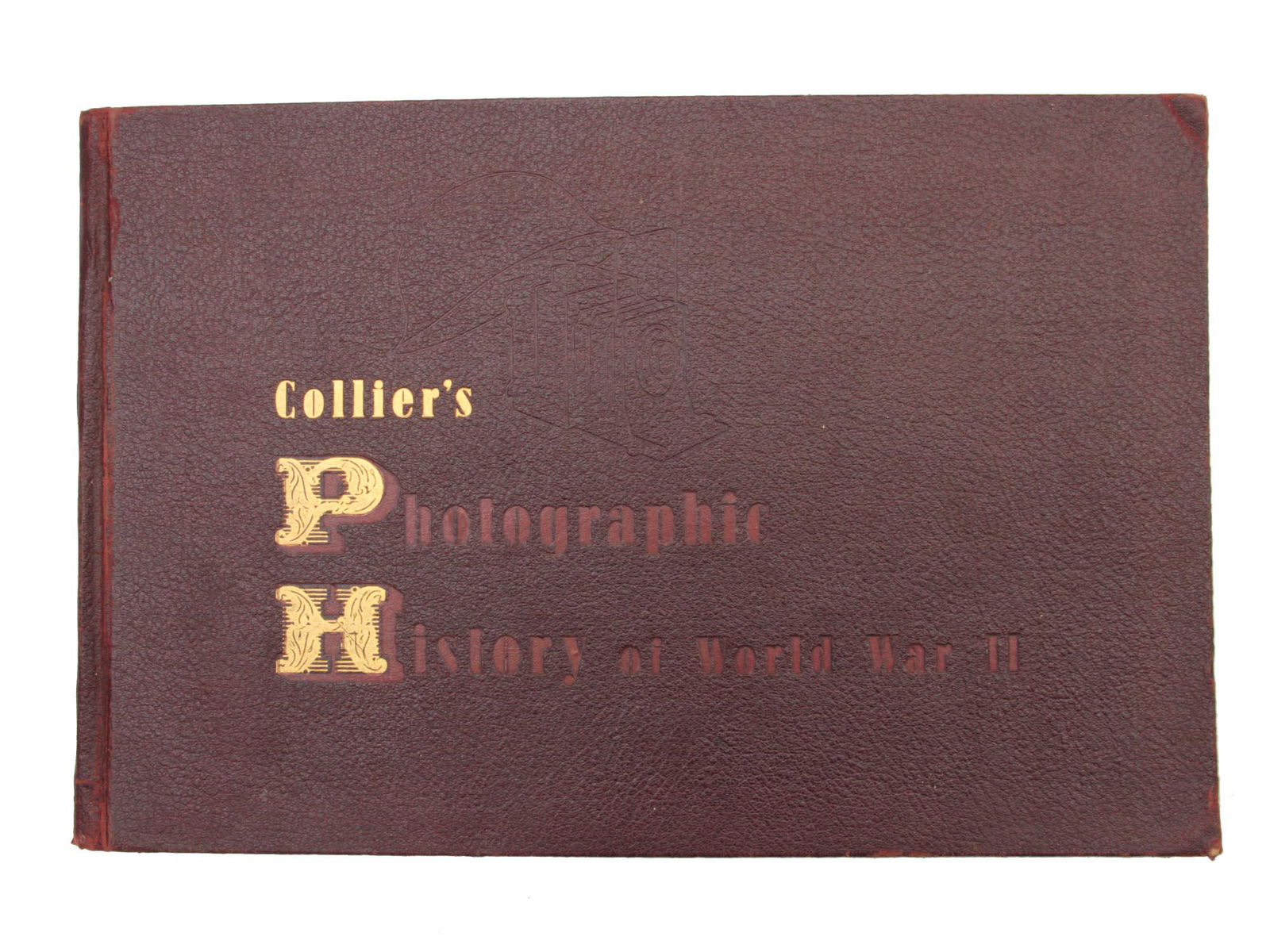 A VINTAGE COLLIER'S PHOTOGRAPHIC HISTORY OF WW II: Collier's Photographic History of World War II / Over eight hundred pictures with twenty pages in full color. P. F. Collier & Son Corporation Publishers, New York, 1944. Dimensions: 15 1/2 x 10 1/4 in