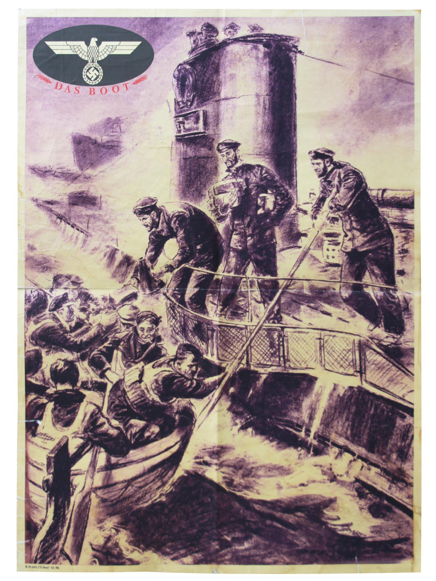 A WWII GERMAN PROPAGANDA KRIEGSMARINE BOAT POSTER: A WWII German Kriegsmarine U-Boat propaganda lithographic poster depicting a navy scene. Marked with an eagle swastika insignia and inscribed, Das Boot, upper left. Marked, R. D. (of.) U-boot 44/96, l