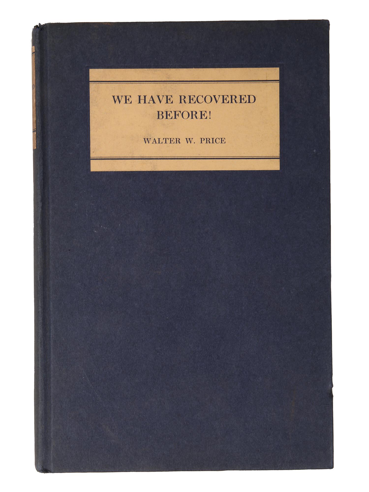 WE HAVE RECOVERED BOOK BY WALTER W PRICE SIGNED (1 of 9)