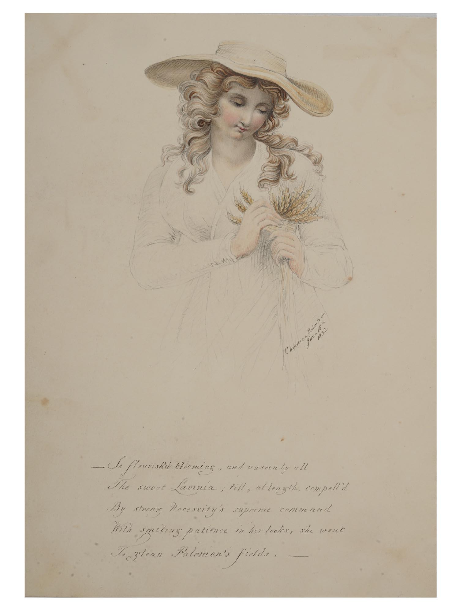 SCOTTISH PENCIL PAINTING BY CHRISTINA ROBERTSON: Christina Robertson, English, Scottish, 1796 to 1854, color pencil painting on paper depicting a portrait of a lady in a hat, 1832. Signed and dated lower right. Inscribed poem lower to the center. Ch