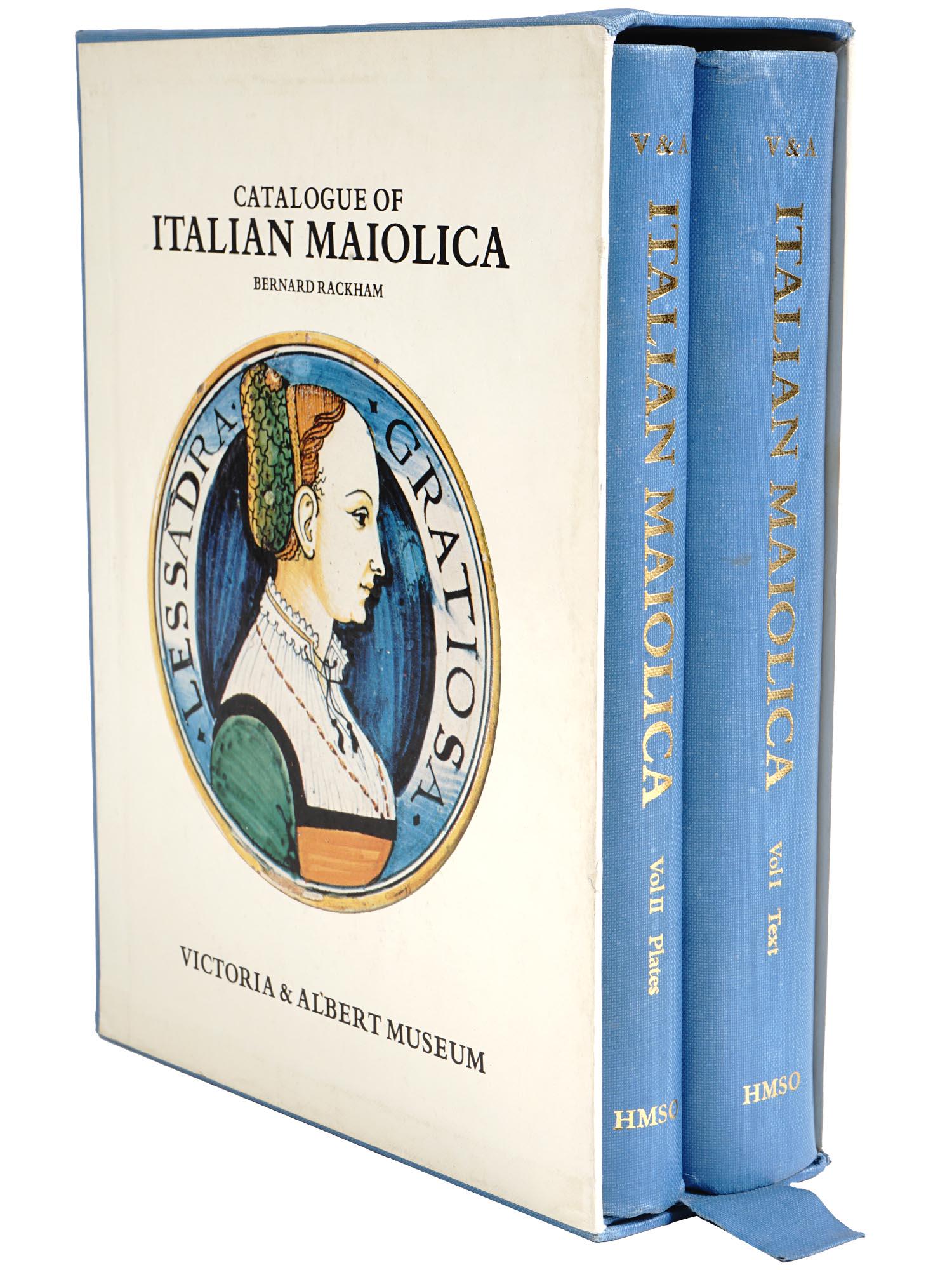 CATALOGUE OF ITALIAN MAIOLICA BY BERNARD RACKHAM (1 of 4)