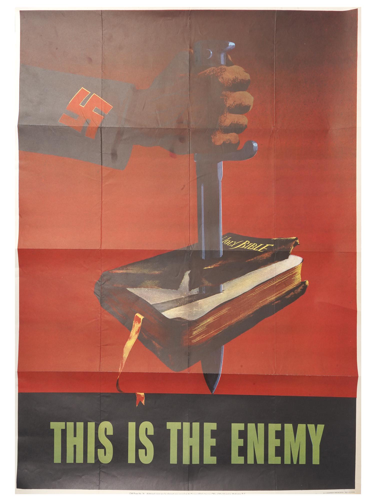 WWII ERA US PROPAGANDA POSTER THIS IS THE ENEMY: A World War II era American propaganda poster. A color lithograph depicting a hand with a swastika patch piercing the Holy Bible with a knife. Titled This is the Enemy on the bottom. Marked OWI poster