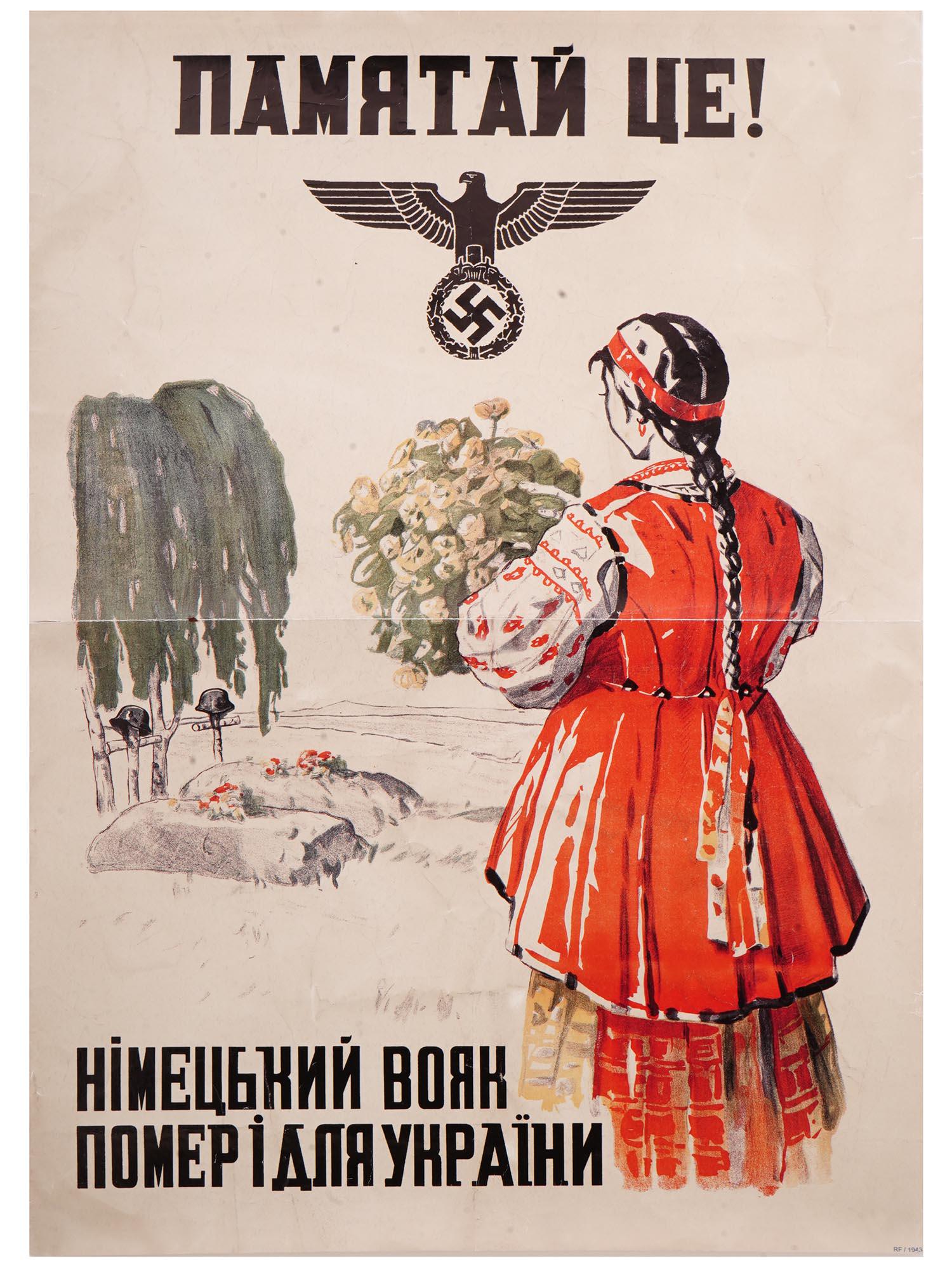 GERMAN WWII POSTER FOR OCCUPIED UKRAINIAN TERRITORIES: A WWII era Nazi German collaboration poster issued for the occupied Ukrainian territories showcasing a woman wearing the national Ukrainian folk dress with flowers in her hand near the grave of German