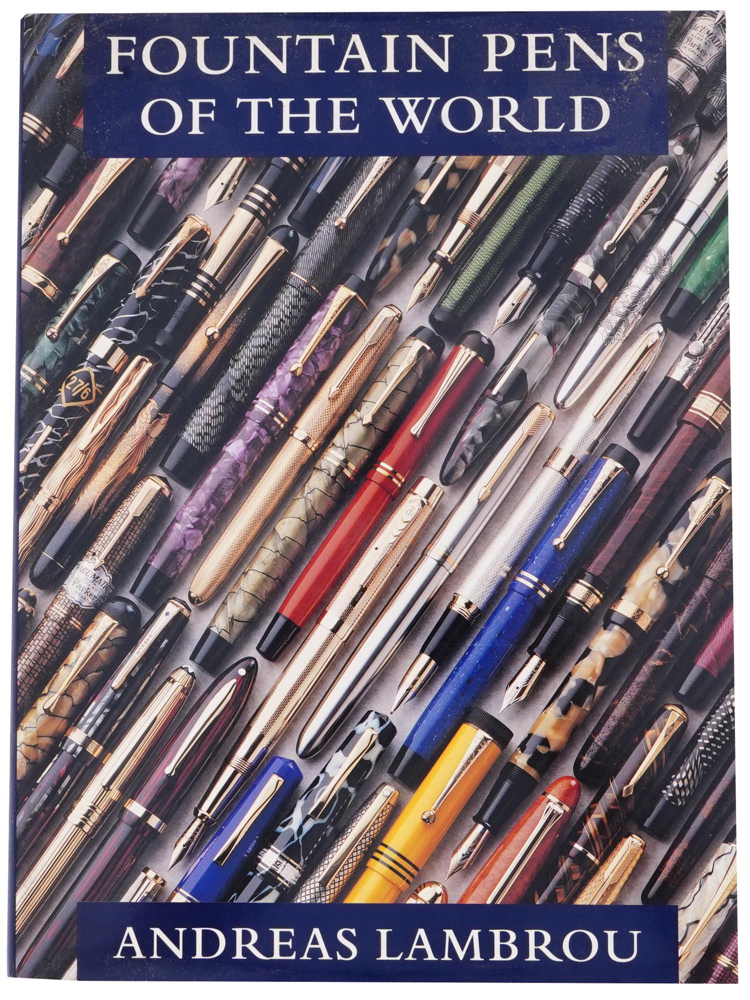 FOUNTAIN PENS OF THE WORLD BOOK BY ANDREAS LAMBROU (1 of 4)