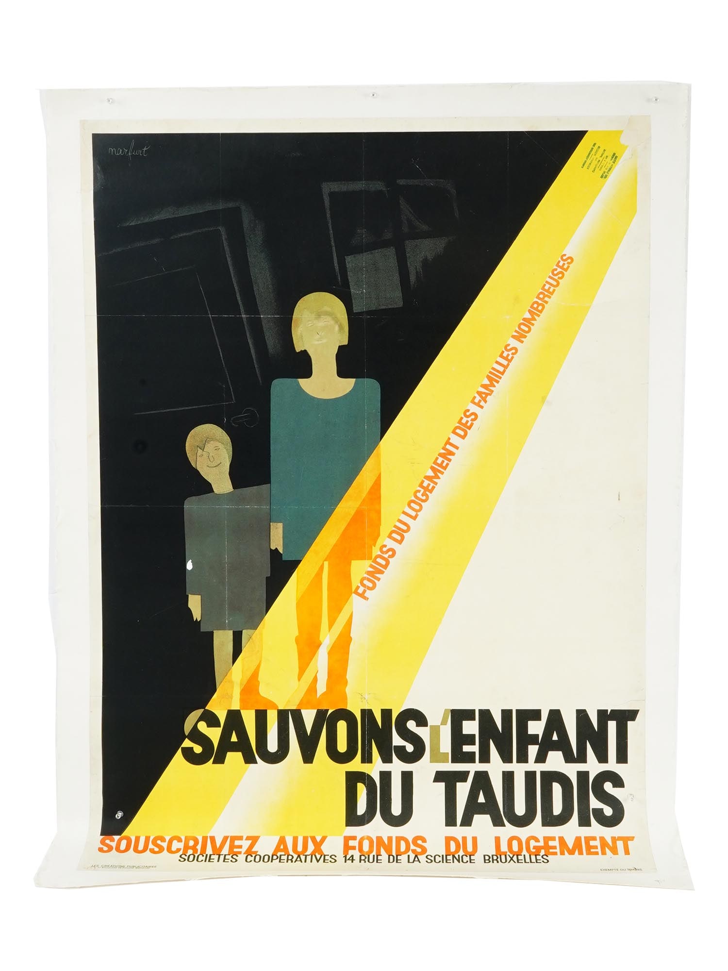 SWISS BELGIAN LITHOGRAPH POSTER BY LEO MARFURT: Leo Marfurt, Swiss Belgian, 1894 to 1977, lithographic poster, Sauvons lEnfant du Taudis. Signed in the print, upper left. Titled and inscribed in the print, lower to the center. Stamped, upper right.