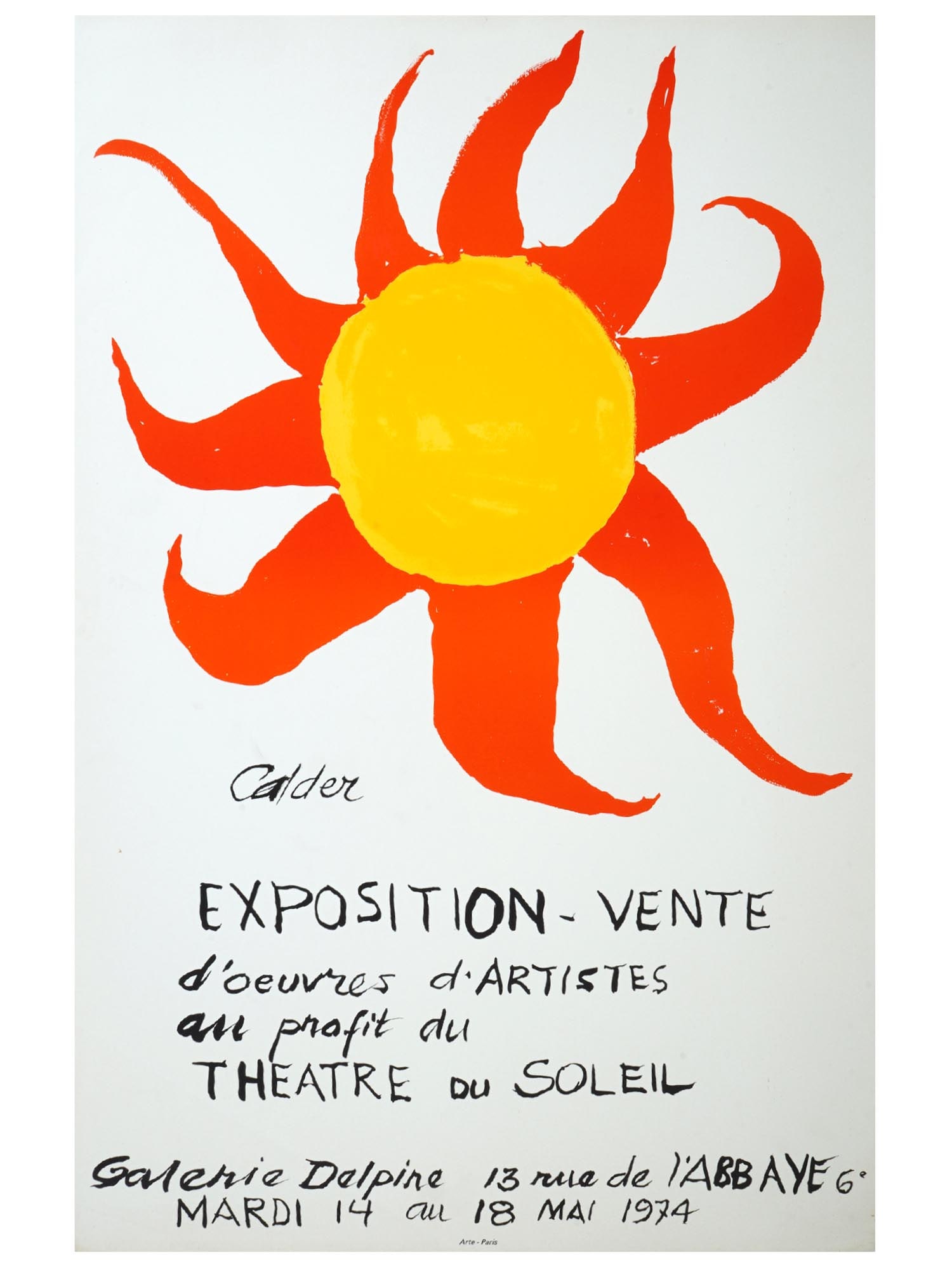 FRENCH ALEXANDER CALDER EXHIBITION POSTER PRINT: A French color exhibition poster print, Galerie Delpire with all profits supporting the Theatre du Soleil, 1974. Signed in the print, to the center left. Inscribed in the print, lower to the center. P