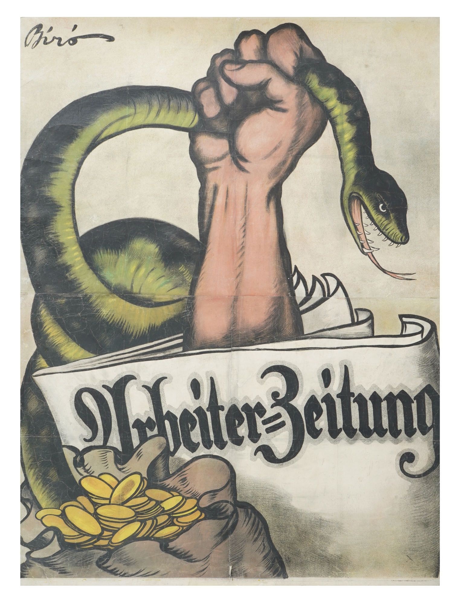 HUNGARIAN POLITICAL PROPAGANDA POSTER BY MIHALY BIRO: A Hungarian political propaganda poster by Mihaly Biro, 1920. The poster depicts a powerful worker's hand holding a snake, a bag of gold, and a newspaper. The newspaper is inscribed Arbeiter Zeitung,