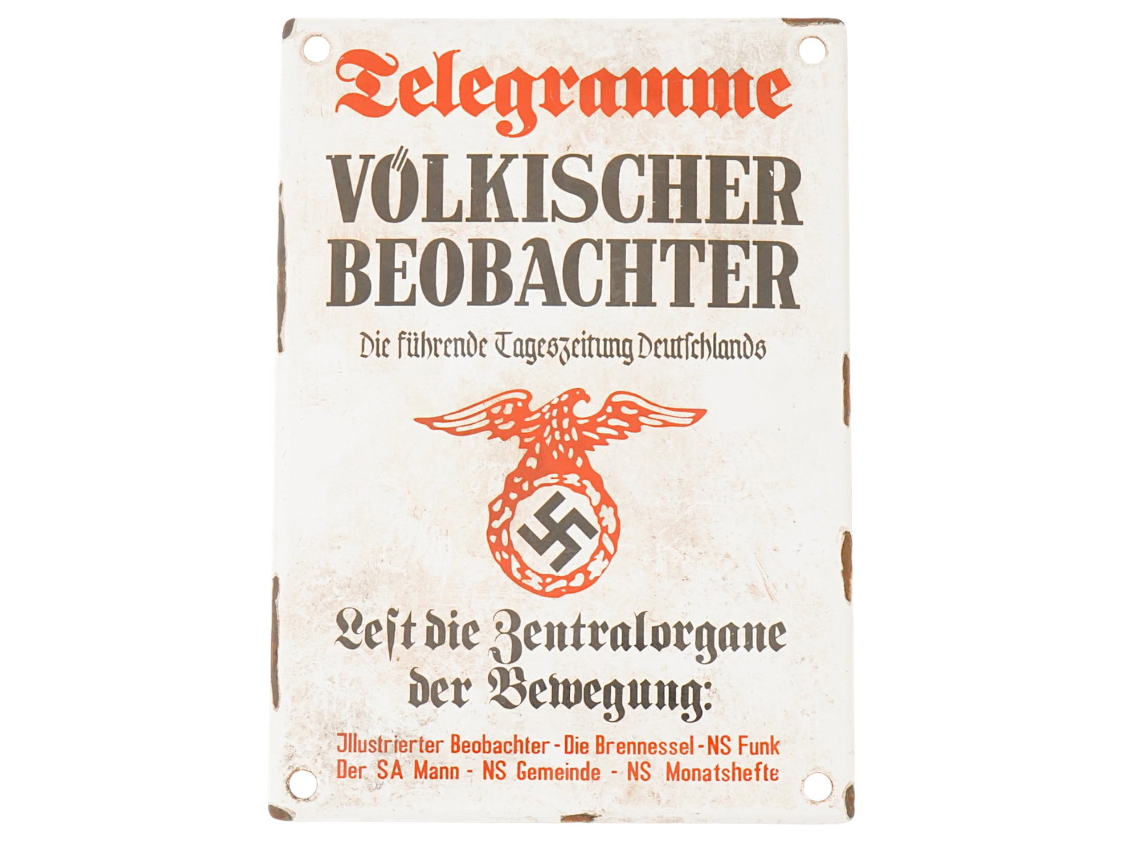 WWII ERA GERMAN VOLKISCHER BEOBACHTER STREET SIGN: A World War II type enameled metal street sign, advertisement for the Volkischer Beobachter newspaper. The Volkischer Beobachter, Peoples Observer, was the daily newspaper of the Nazi Party issued sin