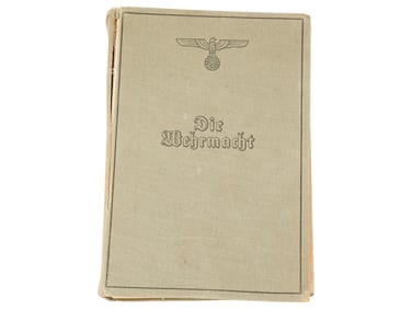 WWII ERA GERMAN DIE WEHRMACHT BOOK
