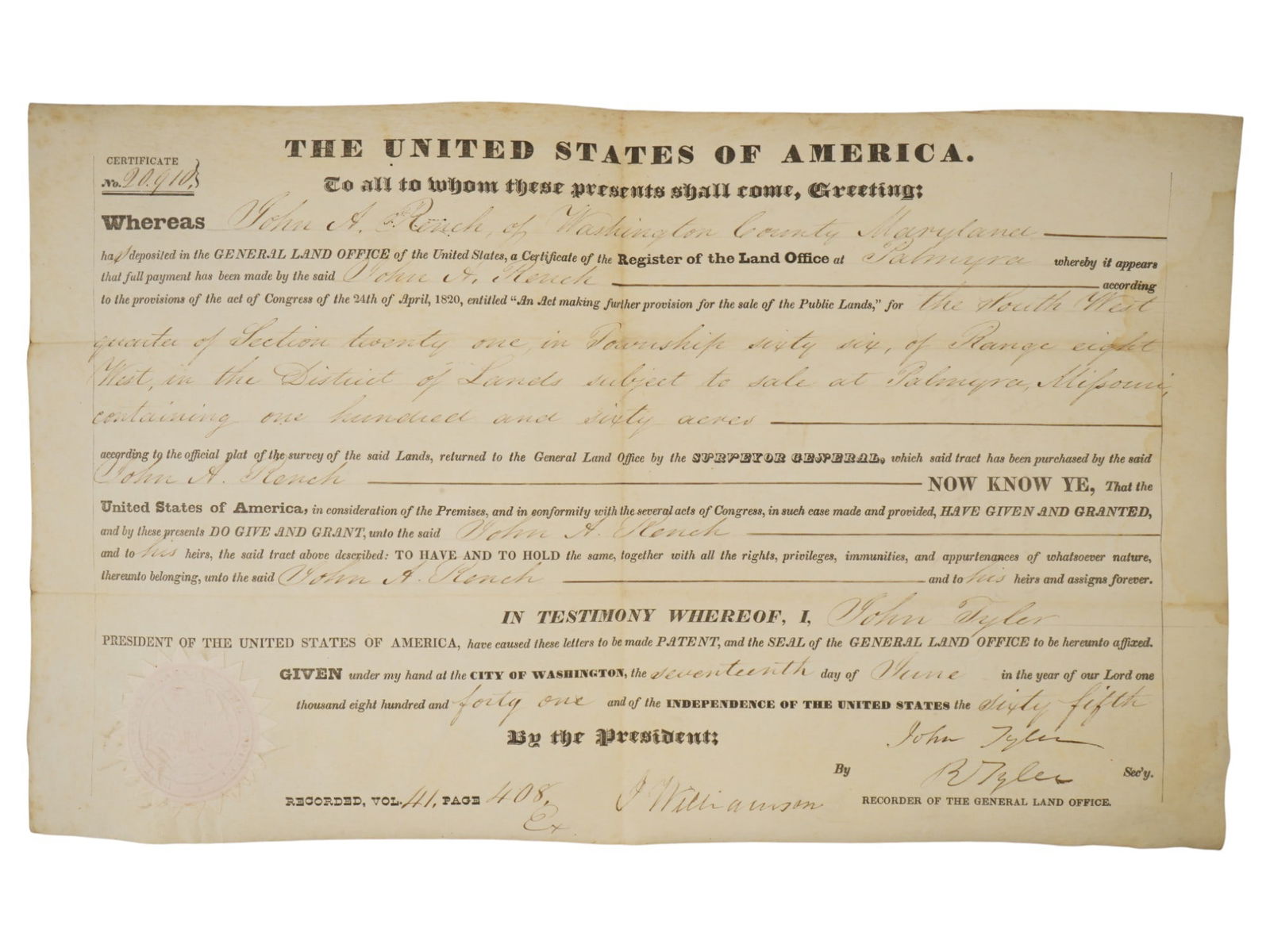 1841 US LAND GRANT DOC SIGNED BY PRESIDENT JOHN TYLER: A United States Land patent document, issued June 17, 1841, and signed in the name of the 10th President of the United States, John Tyler. A Land Patent is the highest form of land title in the United
