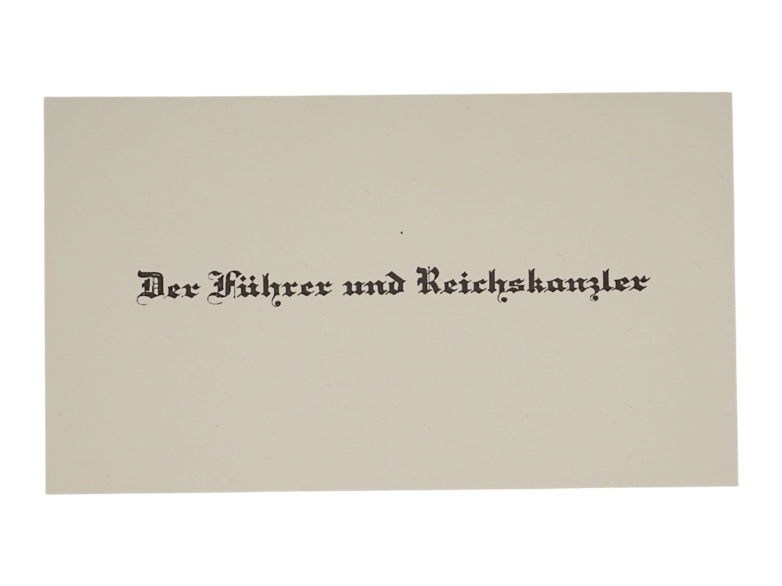 WWII TYPE GERMAN CALLING CARD OF ADOLF HITLER (1 of 2)