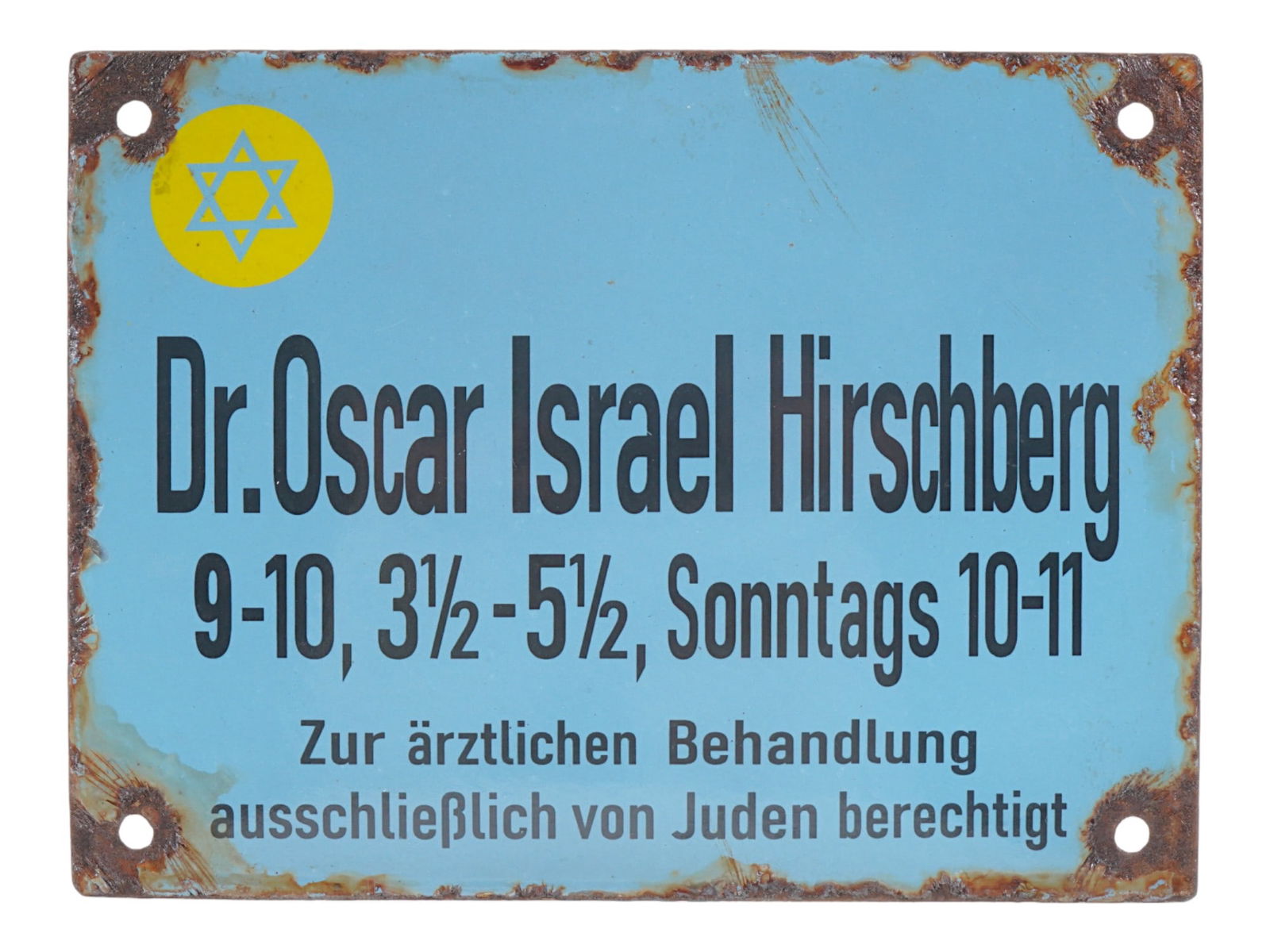 WWII TYPE GERMAN WARSAW GHETTO DOCTOR STREET SIGN: A World War II type enameled metal street sign of a Jewish doctor, Dr. Oscar Israel Hirschberg, in Warsaw Ghetto. Blue sign with yellow Magen David. Inscription in German on the bottom: Zur arztlichen