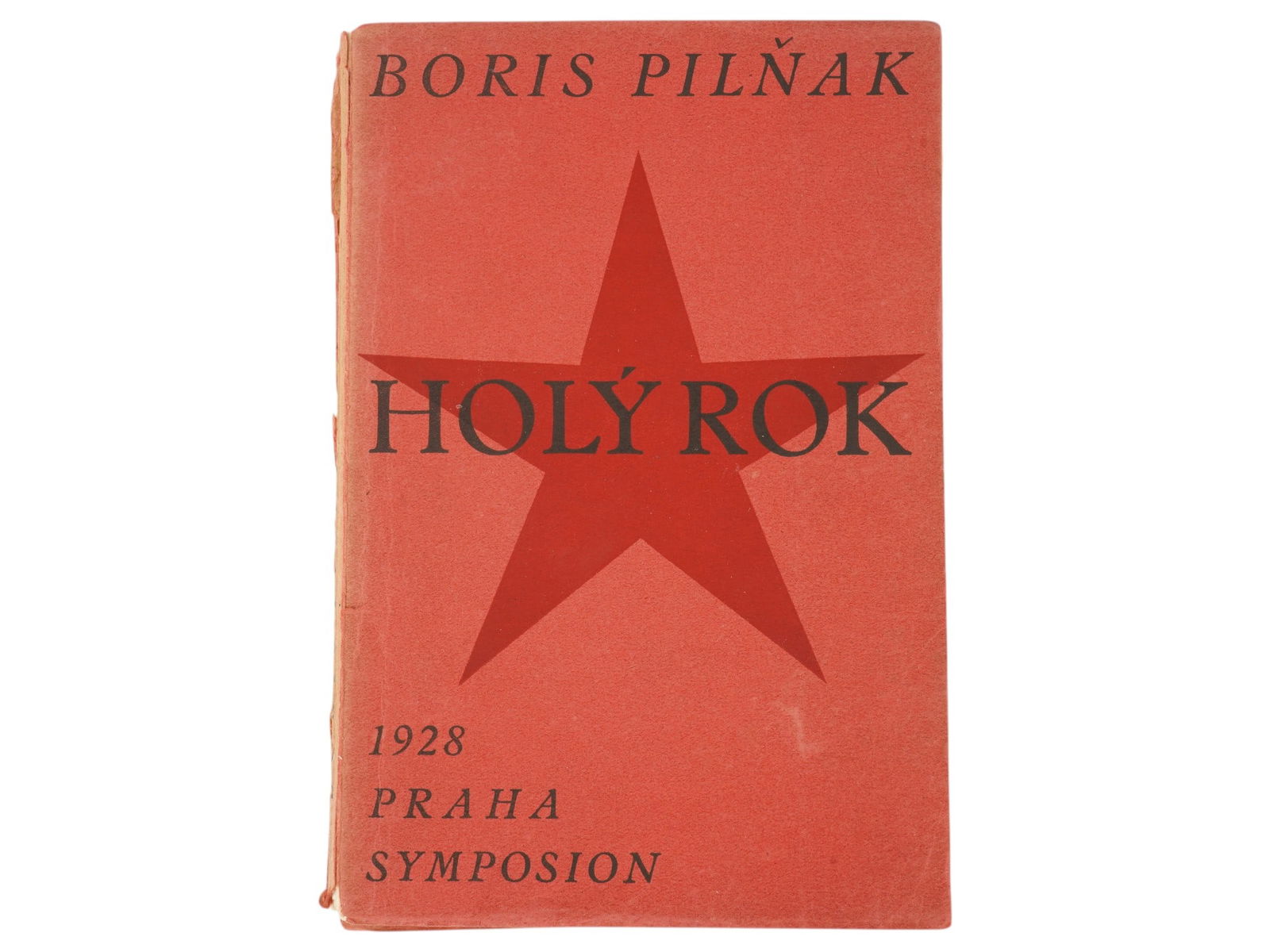 VINTAGE CZECH BOOK THE NAKED YEAR BY BORIS PILNYAK: A vintage Czech book edition of The Naked Year by Boris Pilnyak, presenting one of the earliest and most innovative novels about the Russian Revolution. First published in Russian in 1922 as Goly god,