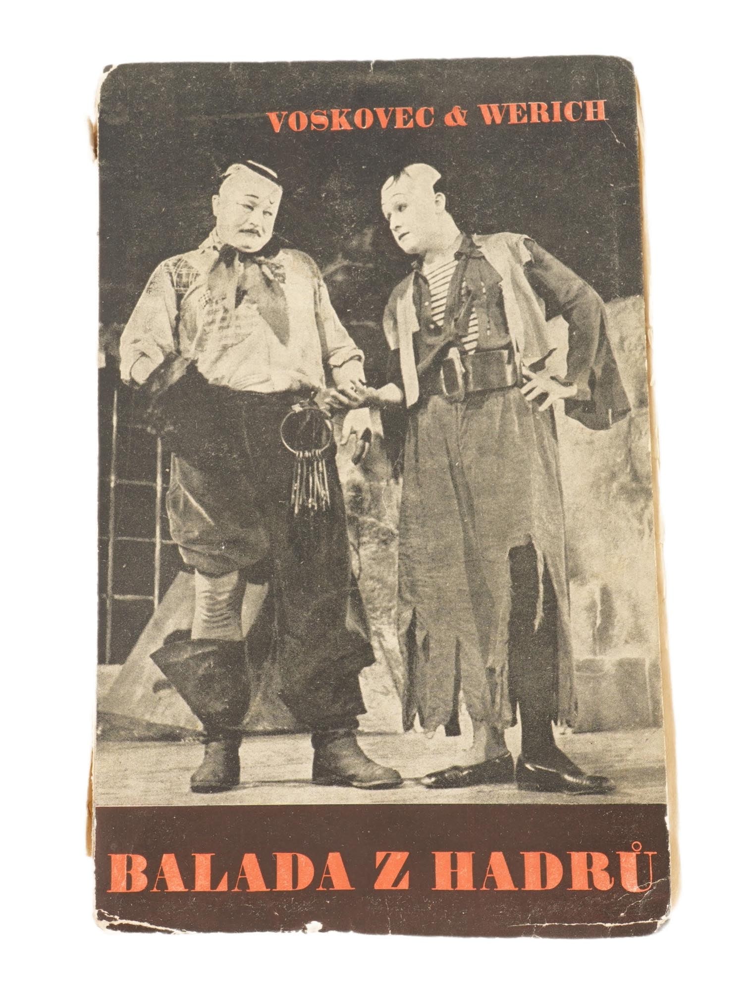 VINTAGE CZECH FIRST EDITION BOOK BY VOSKOVEC AND WERICH: A vintage Czech first edition book titled Balada z hadru, Divadlo o prokletem basnikovi v 15 obrazech, written by the iconic Czech comedic duo Jiri Voskovec and Jan Werich. Publisher: Fr. Borovy, Prag