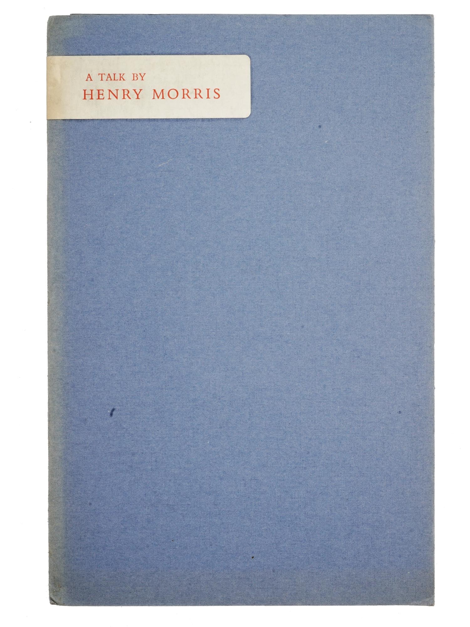 LIMITED EDITION 1986 BOOK A TALK BY HENRY MORRIS: The Private Presses of San Serriffe, A Talk by Henry Morris. Given at the Typophiles Christmas Luncheon in New York, December 16, 1986. Plateau of Print edition, Cul de Sac Press, Port Clarendon, 1986